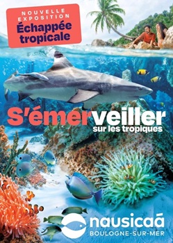 Affiche exposition Echappée tropicale - Nausicaa