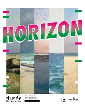 Exposition Horizon - Musée de Berck